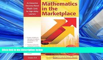complete  Mathematics in the Marketplace: An Interactive Discovery-Based Mathematics Unit for