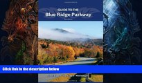 Buy NOW  Guide to the Blue Ridge Parkway  Premium Ebooks Best Seller in USA