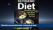 Best books  The Ketogenic Diet: The 50 BEST Low Carb Recipes That Burn Fat Fast Plus One Full