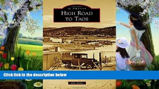 Buy NOW  High Road to Taos (Images of America)  Premium Ebooks Online Ebooks