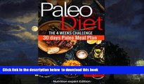 Read books  Paleo Diet the 4 weeks challenge: 30 meal plan to weight-loss   live healthy (paleo