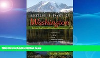 Big Sales  Backroads   Byways of Washington: Drives, Day Trips   Weekend Excursions (Backroads