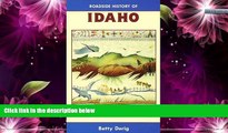 Deals in Books  Roadside History of Idaho (Roadside History Series) (Roadside History