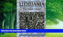 Books to Read  Lithuania: The Rebel Nation (Westview Series on the Post-Soviet Republics)  Best