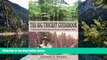 Deals in Books  The Big Thicket Guidebook: Exploring the Backroads and History of Southeast Texas