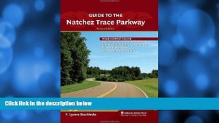 Deals in Books  Guide to the Natchez Trace Parkway  Premium Ebooks Best Seller in USA