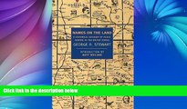 Buy NOW  Names on the Land: A Historical Account of Place-Naming in the United States (New York