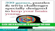[PDF] 399 Games, Puzzles   Trivia Challenges Specially Designed to Keep Your Brain Young. Full