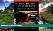 For you Learning Disabilities: What Are They?: Helping Teachers and Parents Understand the