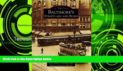 Big Sales  Baltimore s Streetcars and Buses (Images of America: Maryland)  Premium Ebooks Best