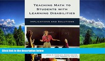 Enjoyed Read Teaching Math to Students with Learning Disabilities: Implications and Solutions