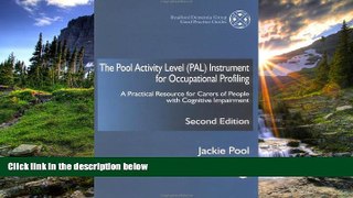 Choose Book The Pool Activity Level Pal Instrument for Occupational Profiling: A Practical