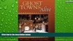 Buy NOW  Ghost Towns Alive: Trips to New Mexico s Past  Premium Ebooks Online Ebooks
