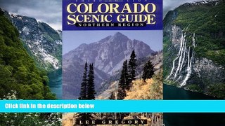 Deals in Books  Colorado Scenic Guide: Northern Region  Premium Ebooks Online Ebooks