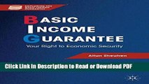 Read Basic Income Guarantee: Your Right to Economic Security (Exploring the Basic Income