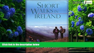 Books to Read  Short Walks in Ireland: 20 Superb Walking Routes Visiting Places of Interest from