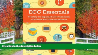 Fresh eBook ECC Essentials: Teaching the Expanded Core Curriculum to Students with Visual