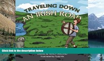 Big Deals  Traveling Down an Irish Road by Daniel Ireland (2013-07-30)  Full Ebooks Best Seller