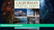 Buy NOW  California s Coastal Parks: A Day Hiker s Guide (Day Hiker s Guides)  Premium Ebooks