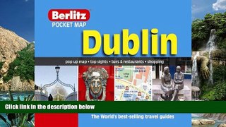 Books to Read  Dublin Berlitz Pocket MapGuide  Best Seller Books Most Wanted