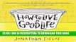 [PDF] How to Live a Good Life: Soulful Stories, Surprising Science, and Practical Wisdom Popular