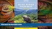 Buy NOW  Moon Blue Ridge Parkway Road Trip: Including Shenandoah   Great Smoky Mountains National
