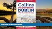 READ NOW  Collins Discovering Dublin: The Illustrated Map (Collins Travel Guides)  Premium Ebooks