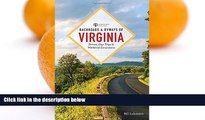 Deals in Books  Backroads   Byways of Virginia: Drives, Day Trips, and Weekend Excursions (2nd
