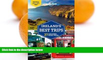 Deals in Books  Lonely Planet Ireland s Best Trips (Travel Guide)  Premium Ebooks Online Ebooks