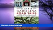 Big Sales  Classic Carolina Road Trips from Columbia:: Historic Destinations   Natural Wonders