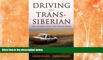 Deals in Books  Driving the Trans-Siberian: The Ultimate Road Trip Across Russia  Premium Ebooks