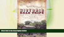 Big Sales  Historic Road Trips from Dallas/Fort Worth  Premium Ebooks Online Ebooks