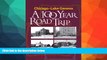 Big Sales  Chicago - Lake Geneva: A 100-Year Road Trip: Retracing the Route of H. Sargent