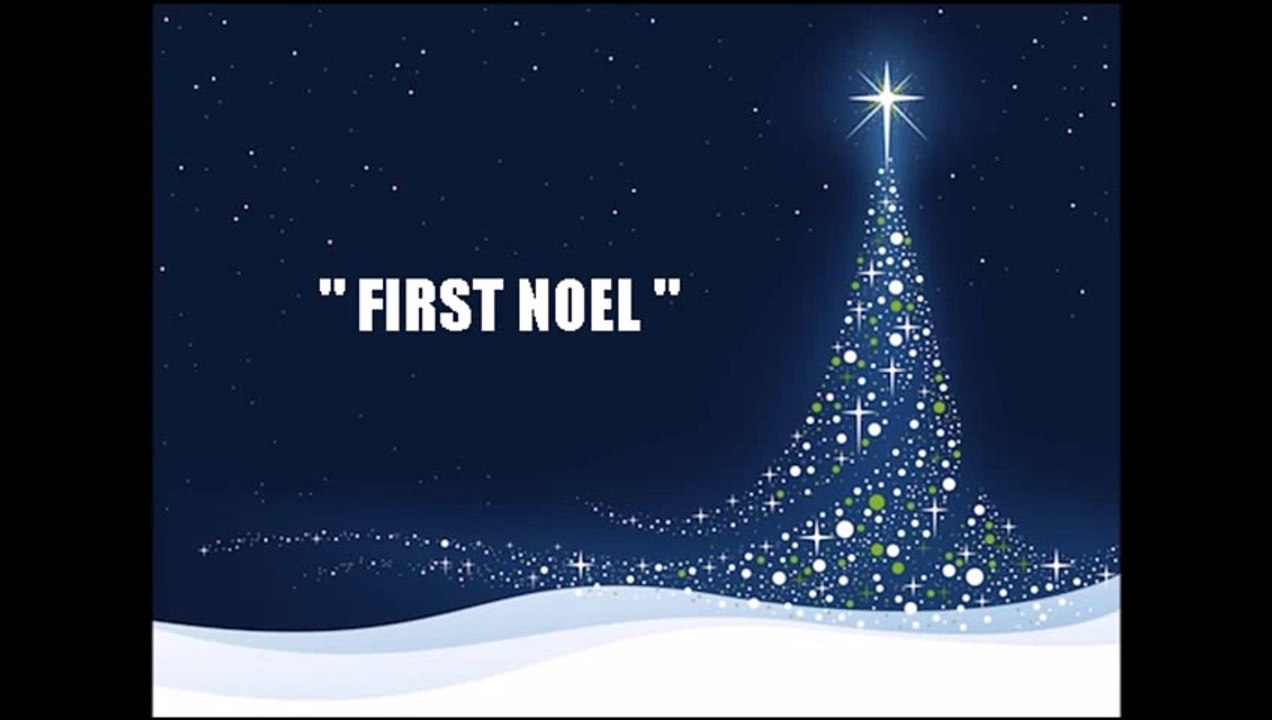 FIRST NOEL