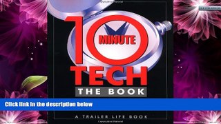 Deals in Books  10-Minute Tech, The Book: More than 600 Practical and Money-Saving Ideas from