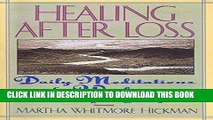 [PDF] Healing After Loss: Daily Meditations For Working Through Grief Popular Collection