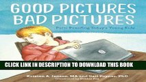 [PDF] Good Pictures Bad Pictures: Porn-Proofing Today s Young Kids Full Online