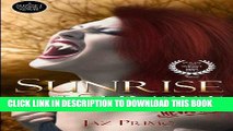 [PDF] Sunrise at Sunset: Revamped (Sunset Vampire Series) (Volume 1) Popular Collection