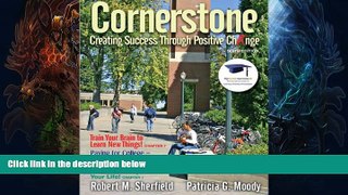 FREE PDF  Cornerstone: Creating Success Through Positive Change (6th Edition) READ ONLINE