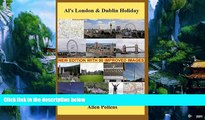 Books to Read  Al s London   Dublin Holiday: Day-by-Day Travel Journal  Best Seller Books Most
