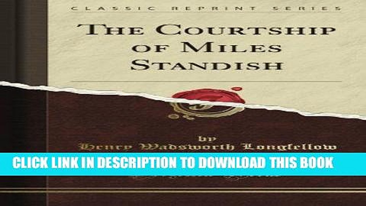 [PDF] The Courtship of Miles Standish (Classic Reprint) Popular Online