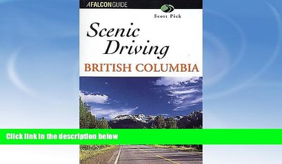 Buy NOW  Scenic Driving British Columbia (Scenic Driving Series)  Premium Ebooks Best Seller in USA