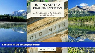 eBook Here Is Penn State a Real University?: An Investigation of the University as a Living Ideal