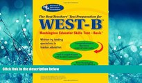 Fresh eBook  WEST-B - Washington Educator Skills Test - Basic (Test Preps)