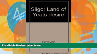 Big Deals  Sligo: Land of Yeats desire  Best Seller Books Best Seller