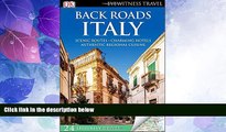 Big Deals  Back Roads Italy (Eyewitness Travel Back Roads)  Best Seller Books Most Wanted