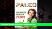 Read books  Paleo Diet: Easy guide about paleo diet, Paleo diet for women and HOW YOU CAN START