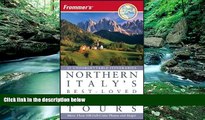 Big Sales  Frommer s Northern Italy s Best-Loved Driving Tours  Premium Ebooks Best Seller in USA