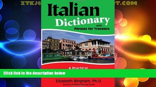 Big Deals  Italian Dictionary with Phrases for Travelers: A Practical, Hands-On Resource for