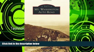 Buy NOW  Mt. Washington Auto Road (Images of America)  Premium Ebooks Online Ebooks